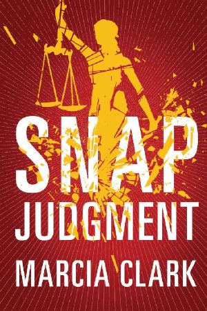 [Samantha Brinkman 03] • Snap Judgment